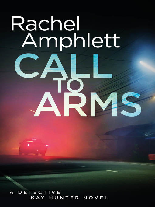 Title details for Call to Arms by Rachel Amphlett - Wait list